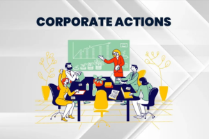 Corporate Actions